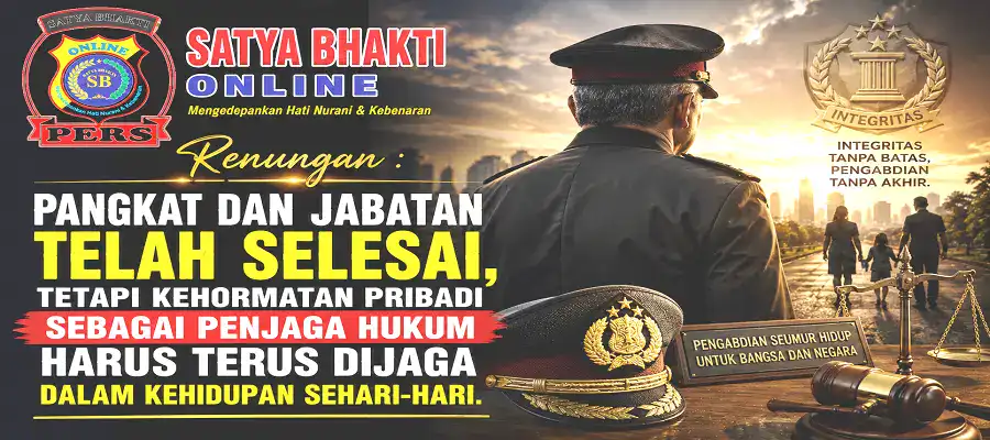Pangkat dan jabatan telah selesai, tetapi kehormatan pribadi sebagai penjaga hukum harus terus dijaga dalam kehidupan sehari-hari.