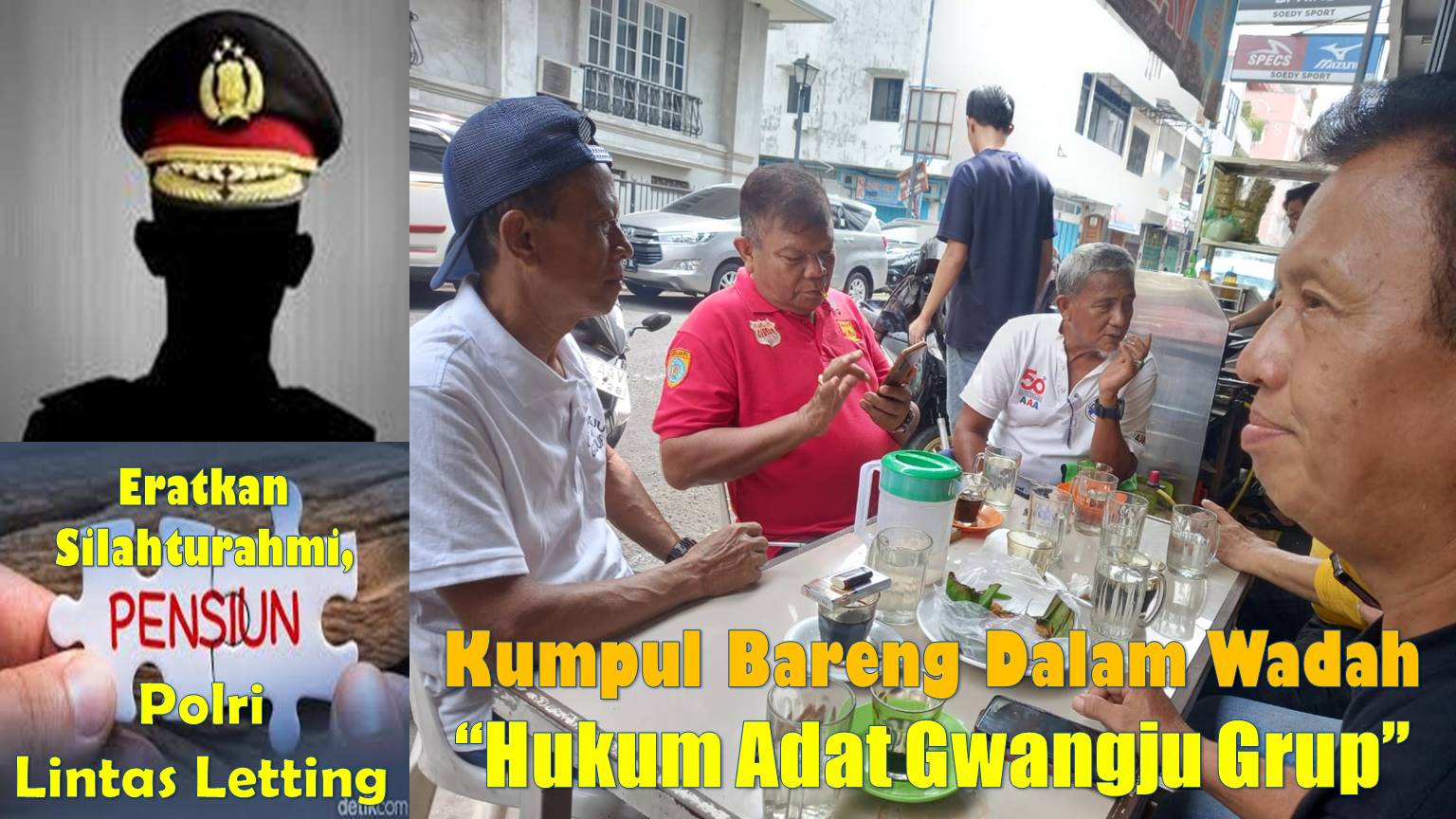 Eratkan Silahturahmi, Pensiunan Polri Lintas Letting Kumpul Bareng Dalam Wadah Hukum Adat Gwangju Grup