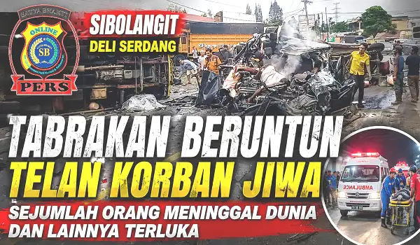Tabrakan Beruntun di Sibolangit Telan Korban Jiwa, Sejumlah Orang Meninggal Dunia dan Lainnya Terluka