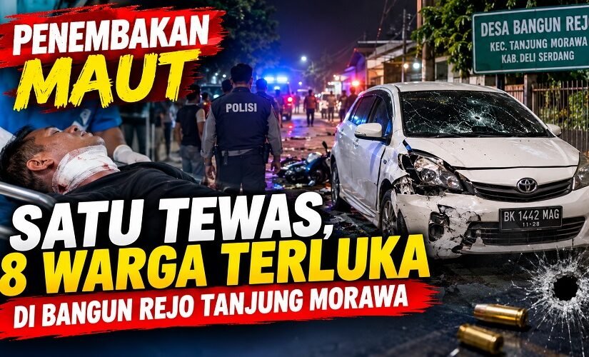 Penembakan Maut Di Bangun Rejo Tanjung Morawa, Satu Orang Tewas
